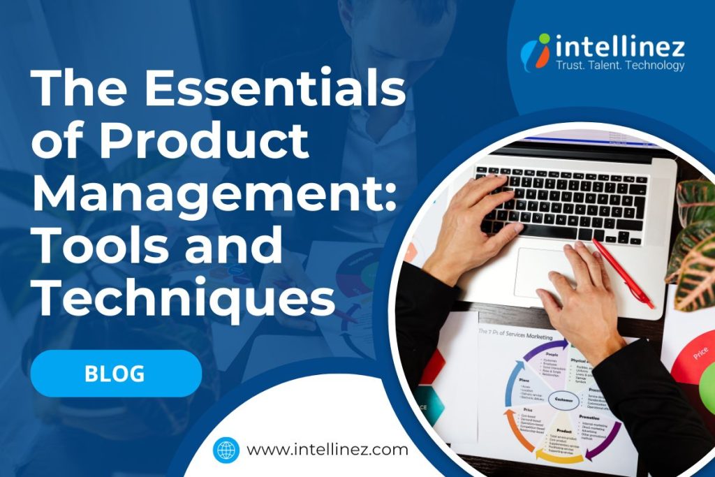 Product Management Tools and Techniques