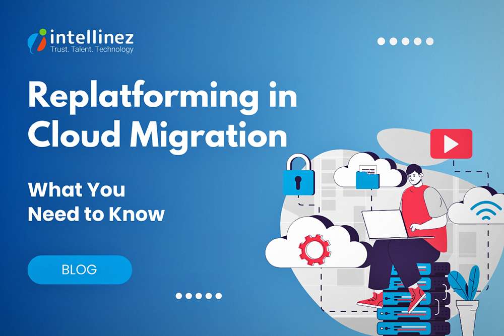 Replatforming in Cloud Migration