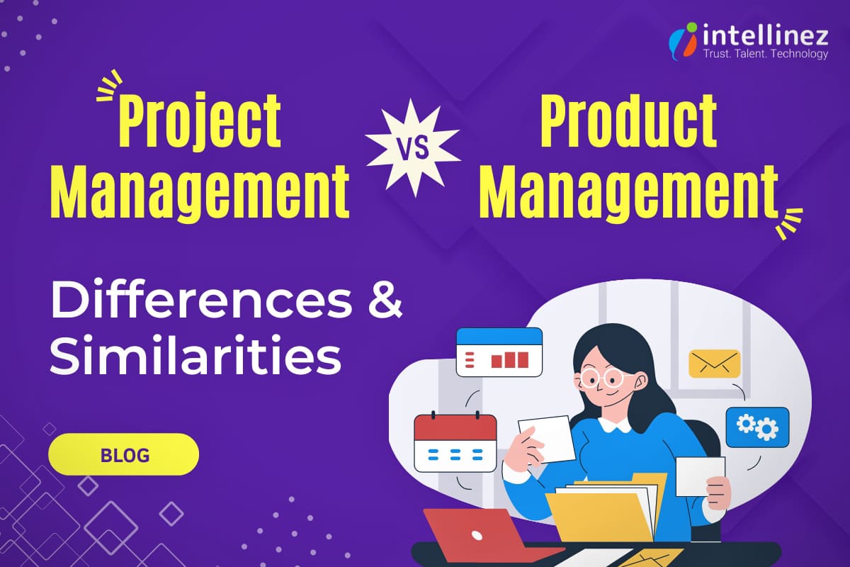 Project Management vs Product Management