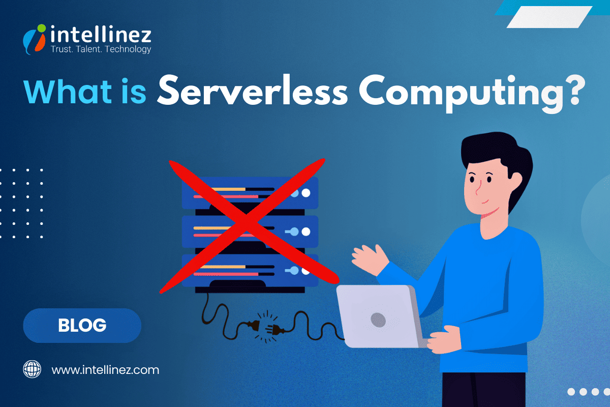 What is Serverless Computing?