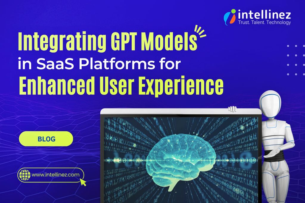 Integrating GPT Models in SaaS Platforms