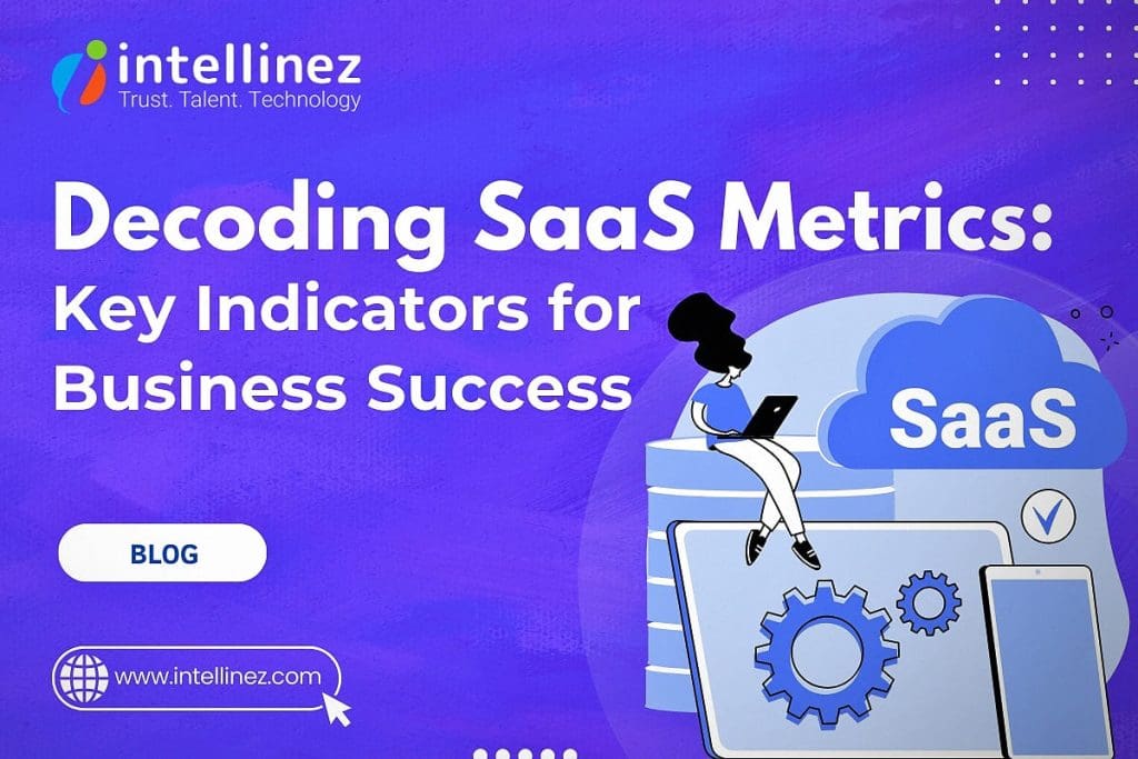 SaaS Metrics for Business Success